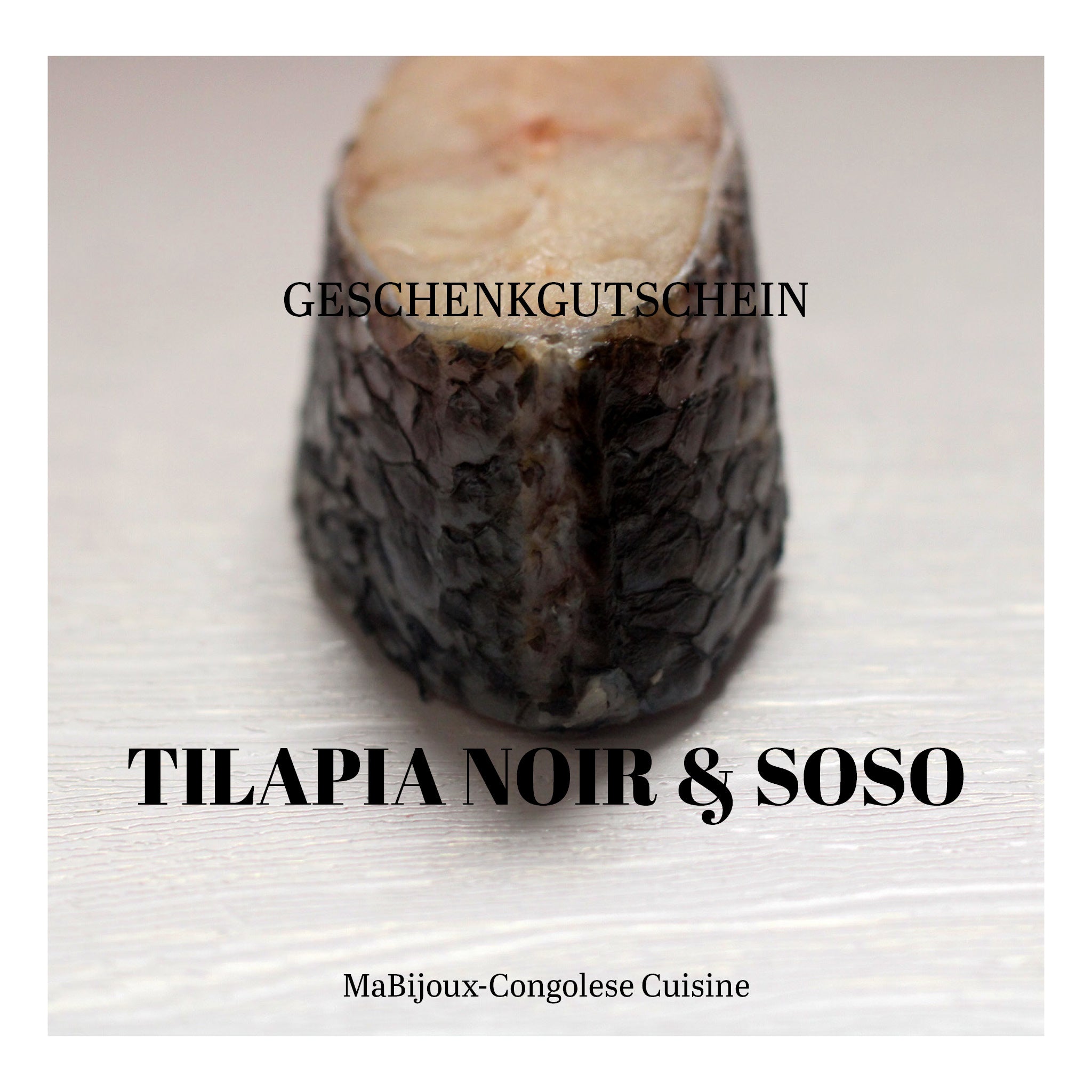 Gutschein: Tilapia Noir & Soso Kochkurs